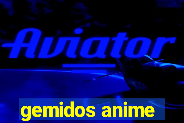 gemidos anime